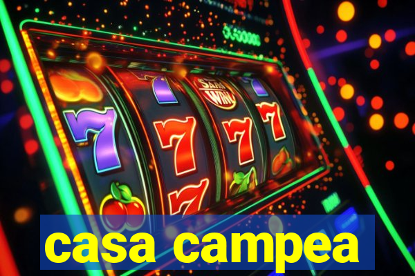 casa campea